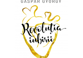 Revolutia iubirii. O altfel de poveste despre atasament si relatii