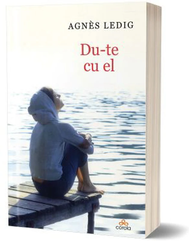 Du-te cu el - Agnes Ledig