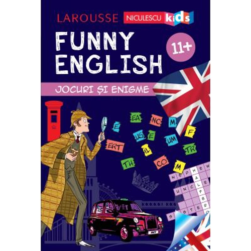 FUNNY ENGLISH. Jocuri si enigme (11+)