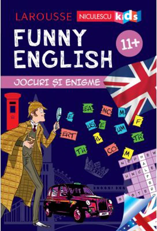 FUNNY ENGLISH. Jocuri si enigme (11+)