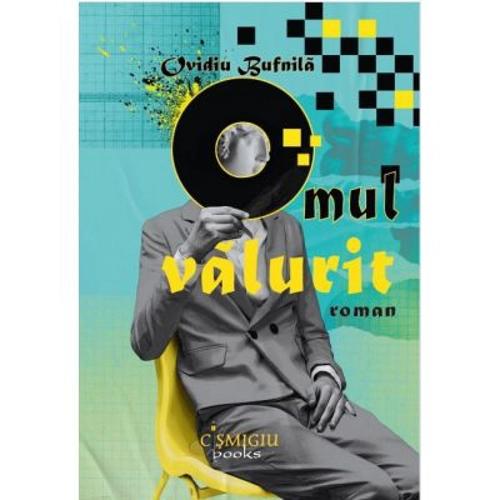 Omul valurit - Ovidiu Bufnila