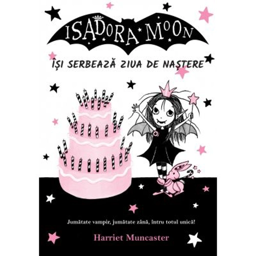 Isadora Moon isi serbeaza ziua de nastere, editia a II-a