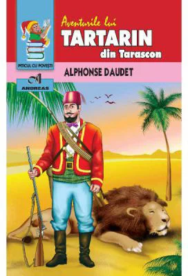 Tartarin din Tarascon - Alphonse Daudet