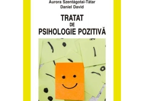 Tratat de psihologie pozitiva - Daniel David