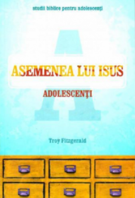 Asemenea lui Isus Adolescenti