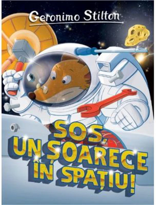 SOS, un soarece in spatiu! - Geronimo Stilton