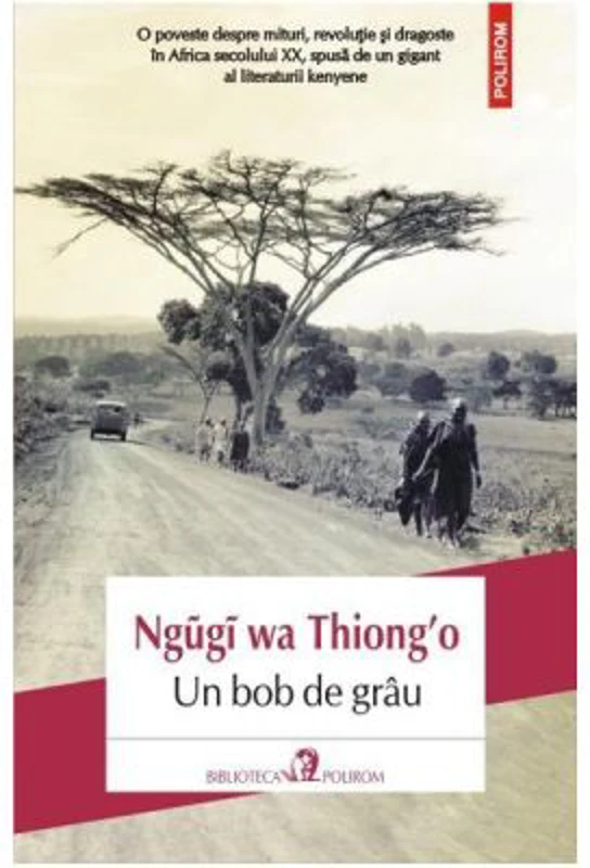 Un bob de grau - Ngugi wa Thiongo