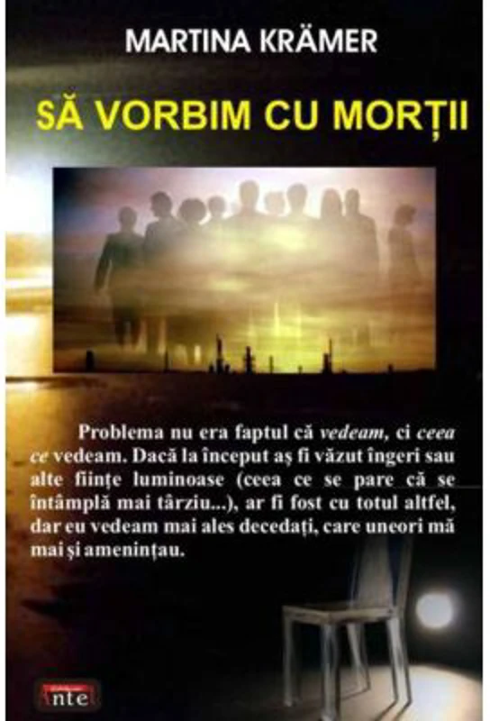 Sa vorbim cu mortii - Martina Kramer