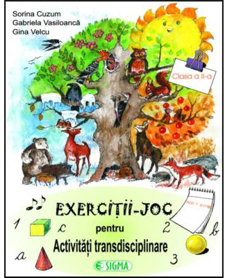 Exercitii-joc pentru activitati transdisciplinare, clasa a 2-a - Sorina Cuzum