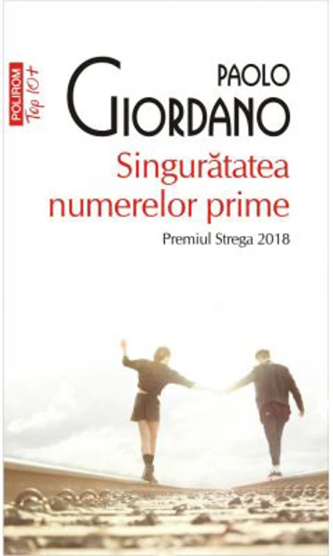 Singuratatea numerelor prime - Paolo Giordano