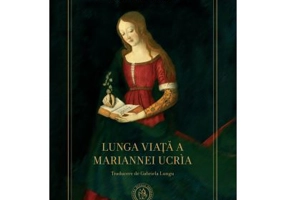 Lunga viata a Mariannei Ucria - Dacia Maraini