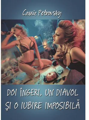 Doi ingeri, un diavol si o iubire imposibila