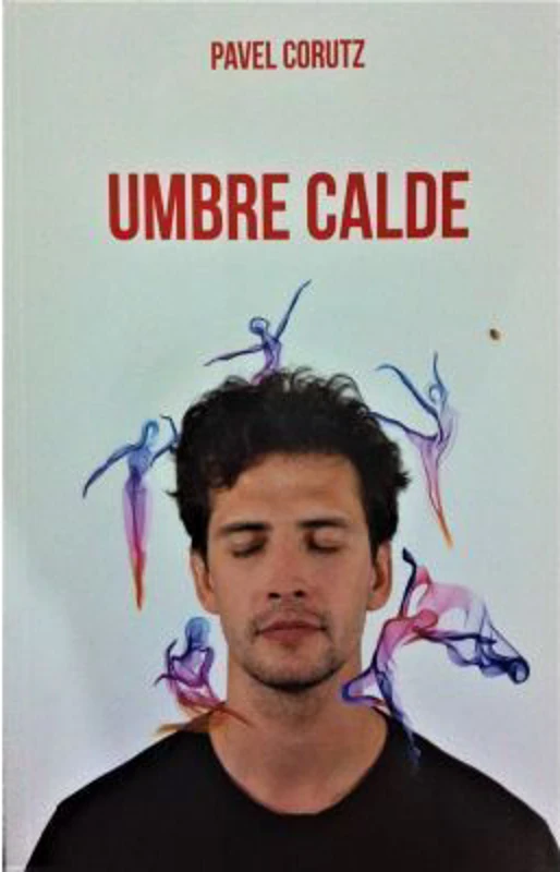 Umbre calde - Pavel Corut