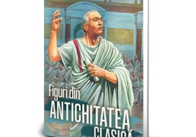 Figuri din Antichitatea clasica - Ioan M. Marinescu