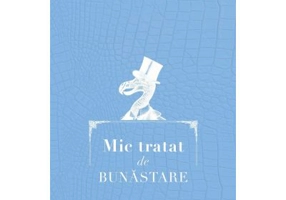 Mic tratat de bunastare