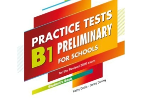 Curs limba engleza examen Cambridge B1 Preliminary for Schools Practice Tests Manualul elevului - Kathy Dobb, Jenny Dooley