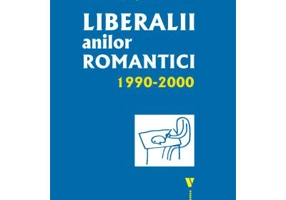 Liberalii anilor romantici 1990-2000 - Dan Capatina