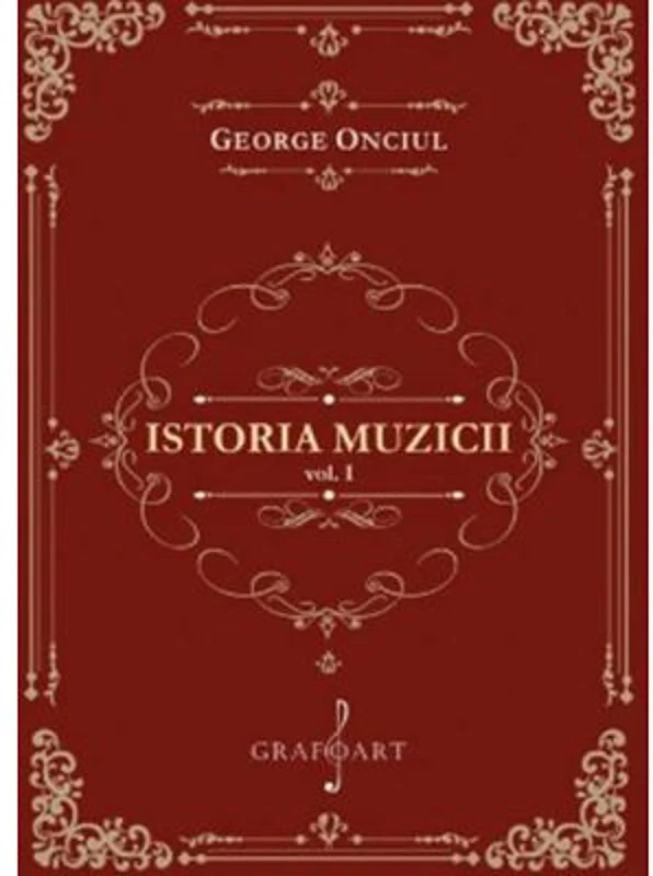 Istoria muzicii, volumul 1