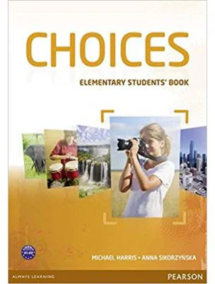 Choices Elementary Students' Book and MyLab PIN Code Pack Paperback - Michael Harris
