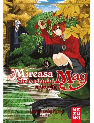 Mireasa Stravechiului Mag 3 - Yamazaki Kore