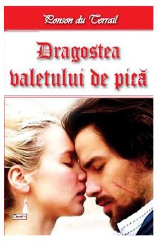 Tineretea regelui Henric volumul 5 Dragostea valetului de pica - Ponson du Terrail