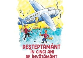 Desteptamant in cinci ani de invatamant
