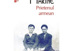 Prietenul armean (editie de buzunar) - Andrei Makine