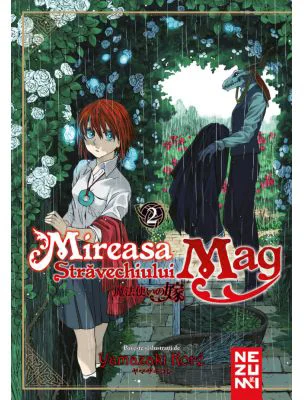 Mireasa Stravechiului Mag 2 - Yamazaki Kore