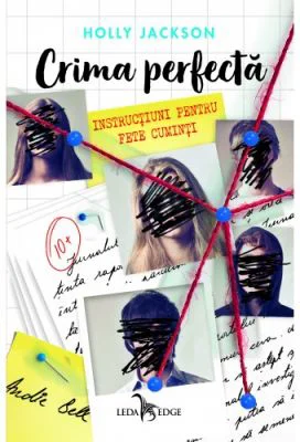 Instructiuni pentru fete cuminti. Primul volum din seria Crima perfecta - Holly Jackson
