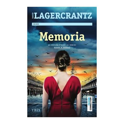 Memoria (Volumul 2 din seria Rekke &amp; Vargas) - David Lagercrantz