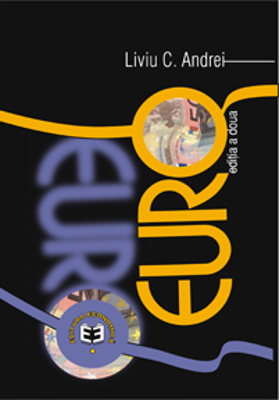 Euro. Editia II - Liviu C. Andrei