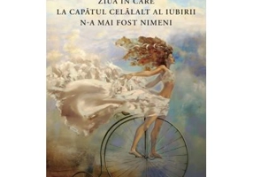 Ziua in care la capatul celalalt al iubirii n-a mai fost nimeni - Ioana Chicet-Macoveiciuc