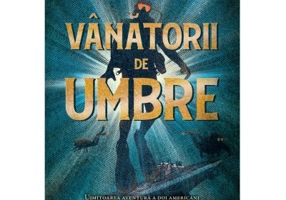 Vanatorii de umbre
