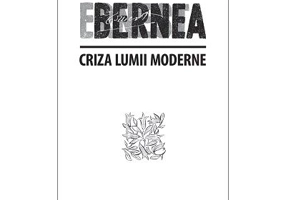 Criza lumii moderne - Ernest Bernea