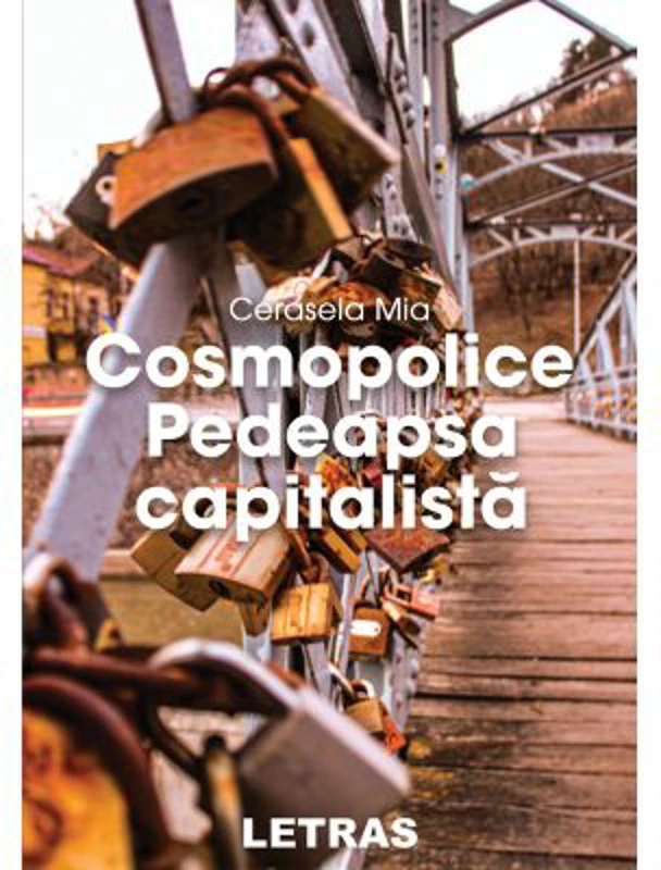 Cosmopolice - Pedeapsa capitalista