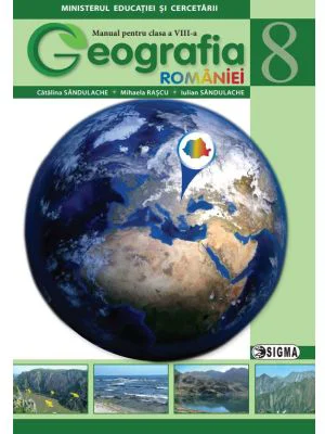 Geografie manual pentru clasa a 8-a - Catalina Sandulache