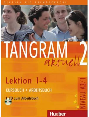 Tangram aktuell 2 Lektion 1–4 Kursbuch + Arbeitsbuch mit Audio-CD zum Arbeitsbuch