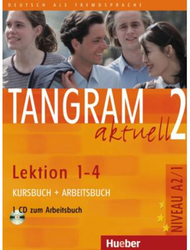 Tangram aktuell 2 Lektion 1–4 Kursbuch + Arbeitsbuch mit Audio-CD zum Arbeitsbuch