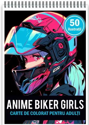 Carte de colorat pentru adulti, 50 de ilustratii, Anime Biker Girls