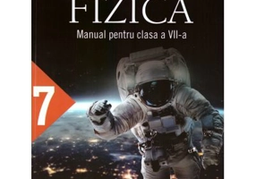 Fizica. Manual pentru clasa a 7-a - Mihail Penescu