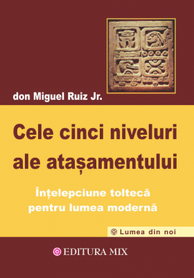 Cele cinci niveluri ale atașamentului