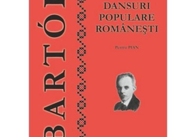 Dansuri populare romanesti pentru pian - Bela Bartok