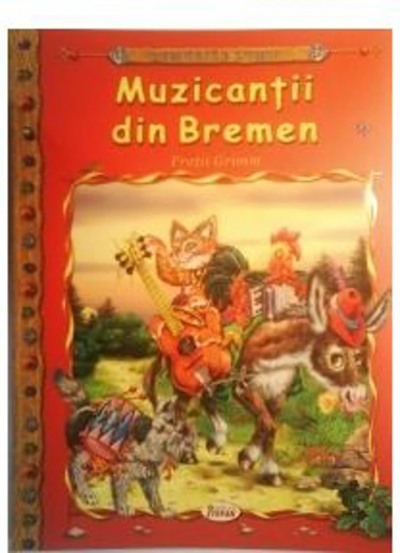 Muzicantii din Bremen - Fratii Grimm