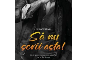 Sa nu scrii asta - Teagan Hunter