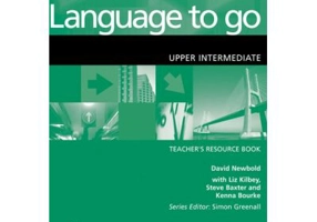 Language to go Upper Intermediate Teacher's Resource Book - David Newbold