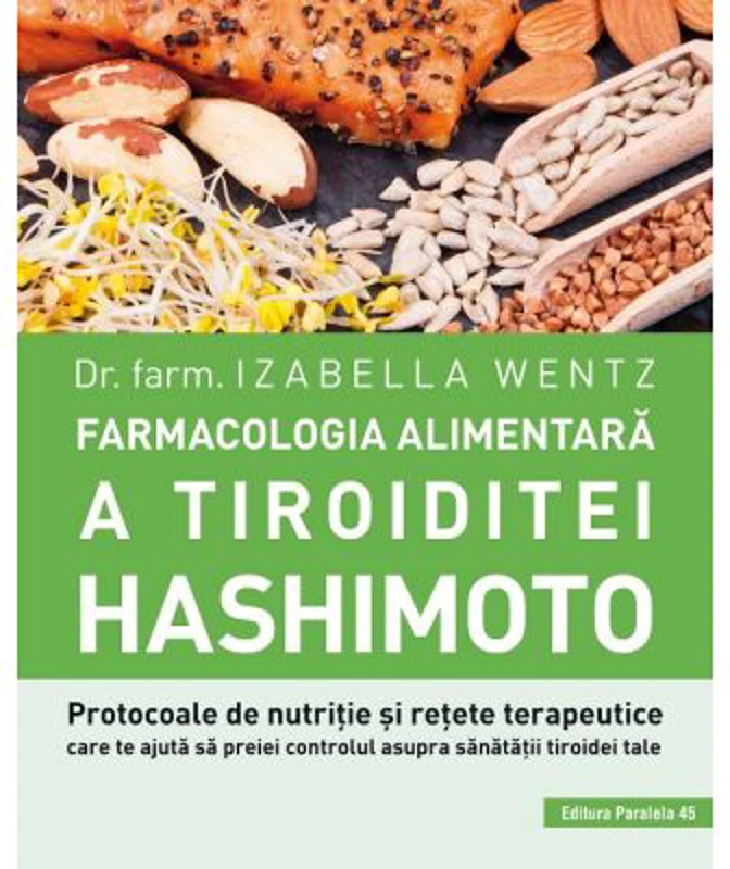 Farmacologia alimentara a tiroiditei Hashimoto