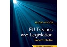 EU Treaties and Legislation - Robert Schutze