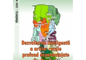 Dezvoltarea inteligenta a ariilor rurale profund dezavantajate din Romania - George Secareanu