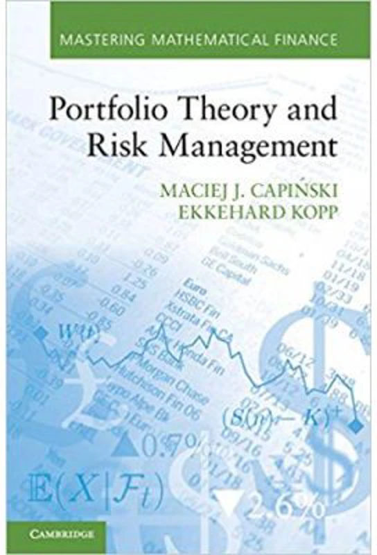 Portfolio Theory and Risk Management - Maciej J. Capinski, Ekkehard Kopp