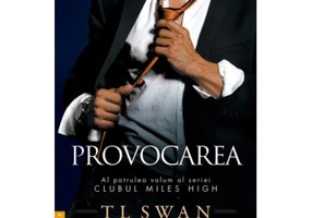 Provocarea (vol. 4 din seria Miles High) - T L Swan